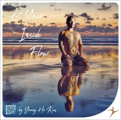 LET YOUR INSIDE FLOW - MP3