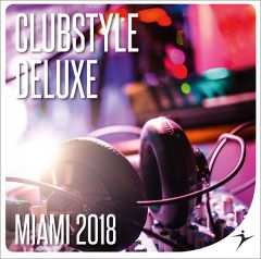 CLUBSTYLE DELUXE Miami 2018 - MP3