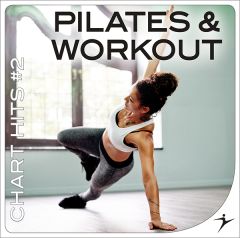PILATES & WORKOUT Chart Hits #2 - MP3