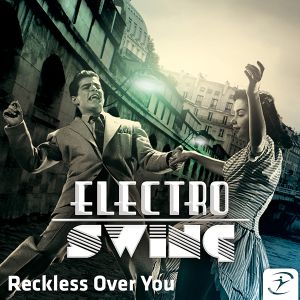 Reckless Over You